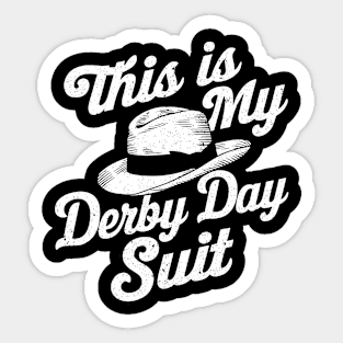 Derby Day 2024 Horse Racing, This Is My Derby Day Suit Sticker